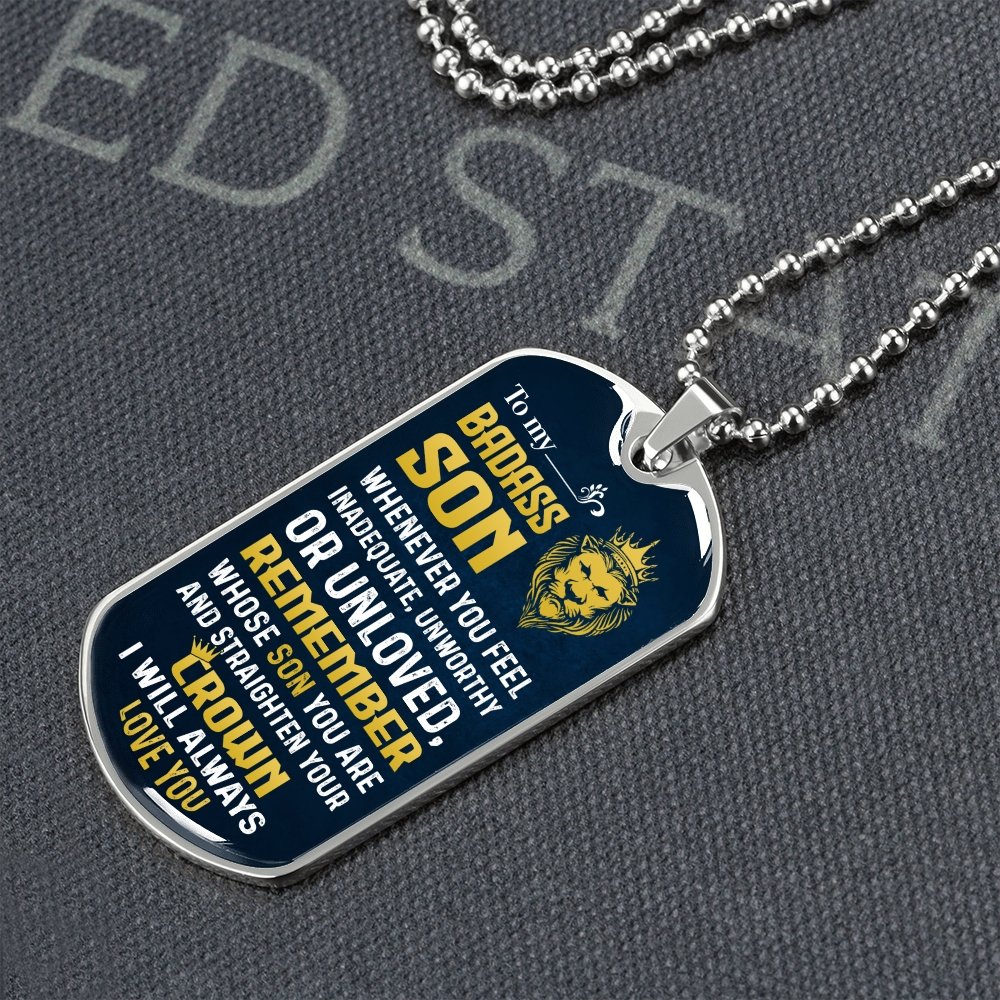 To My Badass Son | Whenever You Feel | Jewelry | A1014T, A1014TG, G007T, G007TG, lx-G007, PROD-1957275, PT-133, TNM-1, USER-43062 | TageUnlimited