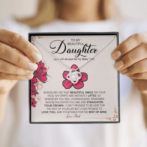 To My Beautiful Daughter | Always Be My Baby Girl ❤️🌺 | Jewelry | C30011TG, C30011TR, lx-C30011, PB23-WOOD, PROD-1883652, PT-922, TNM-1, USER-43062 | TageUnlimited