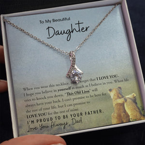 To My Beautiful Daughter | I'm Proud To Be Your Father ❤️🔥 (ALLURING BEAUTY necklace) | Jewelry | C30084TG, C30084TR, lx-C30084, PB23-WOOD, PROD-1893252, PT-930, TNM-1, USER-43062 | TageUnlimited