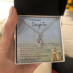 To My Beautiful Daughter | I'm Proud To Be Your Father ❤️🔥 (ALLURING BEAUTY necklace) | Jewelry | C30084TG, C30084TR, lx-C30084, PB23-WOOD, PROD-1893252, PT-930, TNM-1, USER-43062 | TageUnlimited