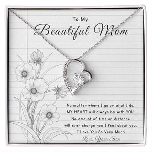 To My Beautiful Mom | No Matter Where I Go | Jewelry | C30025TG, C30025TR, lx-C30025, PB23-WOOD, PROD-2096515, PT-781, TNM-1, USER-43062 | TageUnlimited