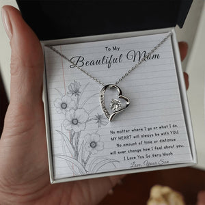 To My Beautiful Mom | No Matter Where I Go | Jewelry | C30025TG, C30025TR, lx-C30025, PB23-WOOD, PROD-2096515, PT-781, TNM-1, USER-43062 | TageUnlimited