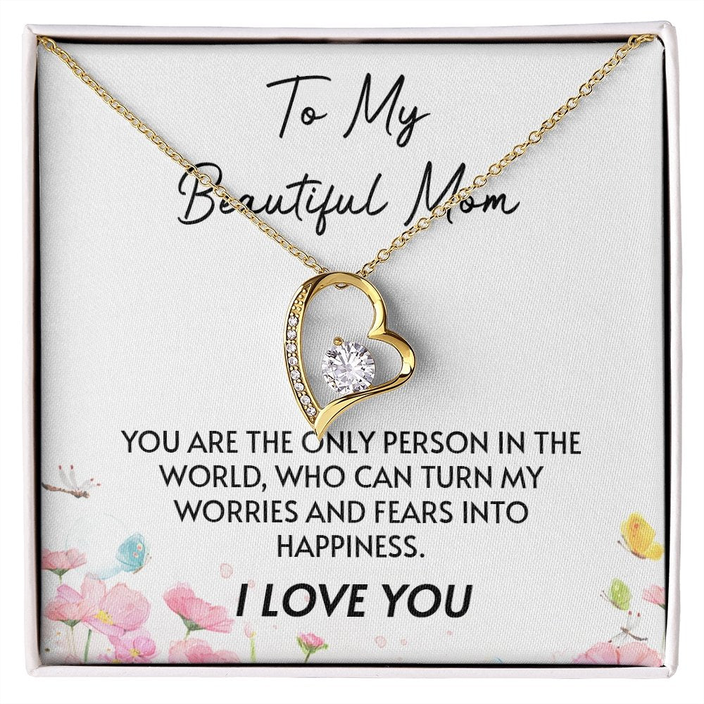 To My Beautiful Mom | You Are The Only Person | Jewelry | C30025TG, C30025TR, lx-C30025, PB23-WOOD, PROD-2096717, PT-781, TNM-1, USER-43062 | TageUnlimited
