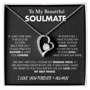 To My Beautiful Soulmate| If I Had One Wish | Jewelry | C30025TG, C30025TR, lx-C30025, PB23-WOOD, PROD-2164683, PT-781, TNM-1, USER-43062 | TageUnlimited