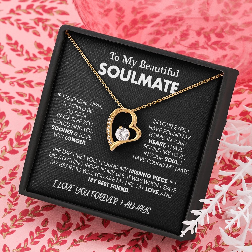 To My Beautiful Soulmate| If I Had One Wish | Jewelry | C30025TG, C30025TR, lx-C30025, PB23-WOOD, PROD-2164683, PT-781, TNM-1, USER-43062 | TageUnlimited