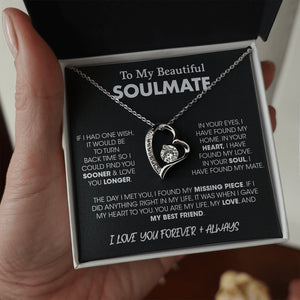 To My Beautiful Soulmate| If I Had One Wish | Jewelry | C30025TG, C30025TR, lx-C30025, PB23-WOOD, PROD-2164683, PT-781, TNM-1, USER-43062 | TageUnlimited