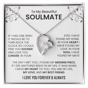 To My Beautiful Soulmate | The Day I Met You | Jewelry | C30025TG, C30025TR, lx-C30025, PB23-WOOD, PROD-2242057, PT-781, TNM-1, USER-43062 | TageUnlimited