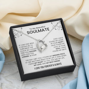 To My Beautiful Soulmate | The Day I Met You | Jewelry | C30025TG, C30025TR, lx-C30025, PB23-WOOD, PROD-2242057, PT-781, TNM-1, USER-43062 | TageUnlimited