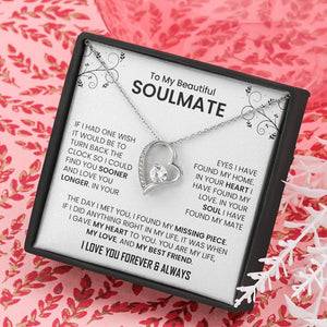 To My Beautiful Soulmate | The Day I Met You | Jewelry | C30025TG, C30025TR, lx-C30025, PB23-WOOD, PROD-2242057, PT-781, TNM-1, USER-43062 | TageUnlimited