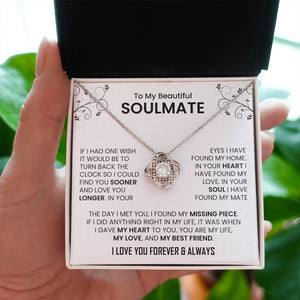 To My Beautiful Soulmate | The Day I Met You (Love Knot Necklace) | Jewelry | C30011TG, C30011TR, lx-C30011, PB23-WOOD, PROD-2242092, PT-922, TNM-1, USER-43062 | TageUnlimited