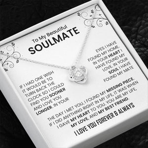 To My Beautiful Soulmate | The Day I Met You (Love Knot Necklace) | Jewelry | C30011TG, C30011TR, lx-C30011, PB23-WOOD, PROD-2242092, PT-922, TNM-1, USER-43062 | TageUnlimited