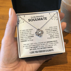 To My Beautiful Soulmate | The Day I Met You (Love Knot Necklace) | Jewelry | C30011TG, C30011TR, lx-C30011, PB23-WOOD, PROD-2242092, PT-922, TNM-1, USER-43062 | TageUnlimited