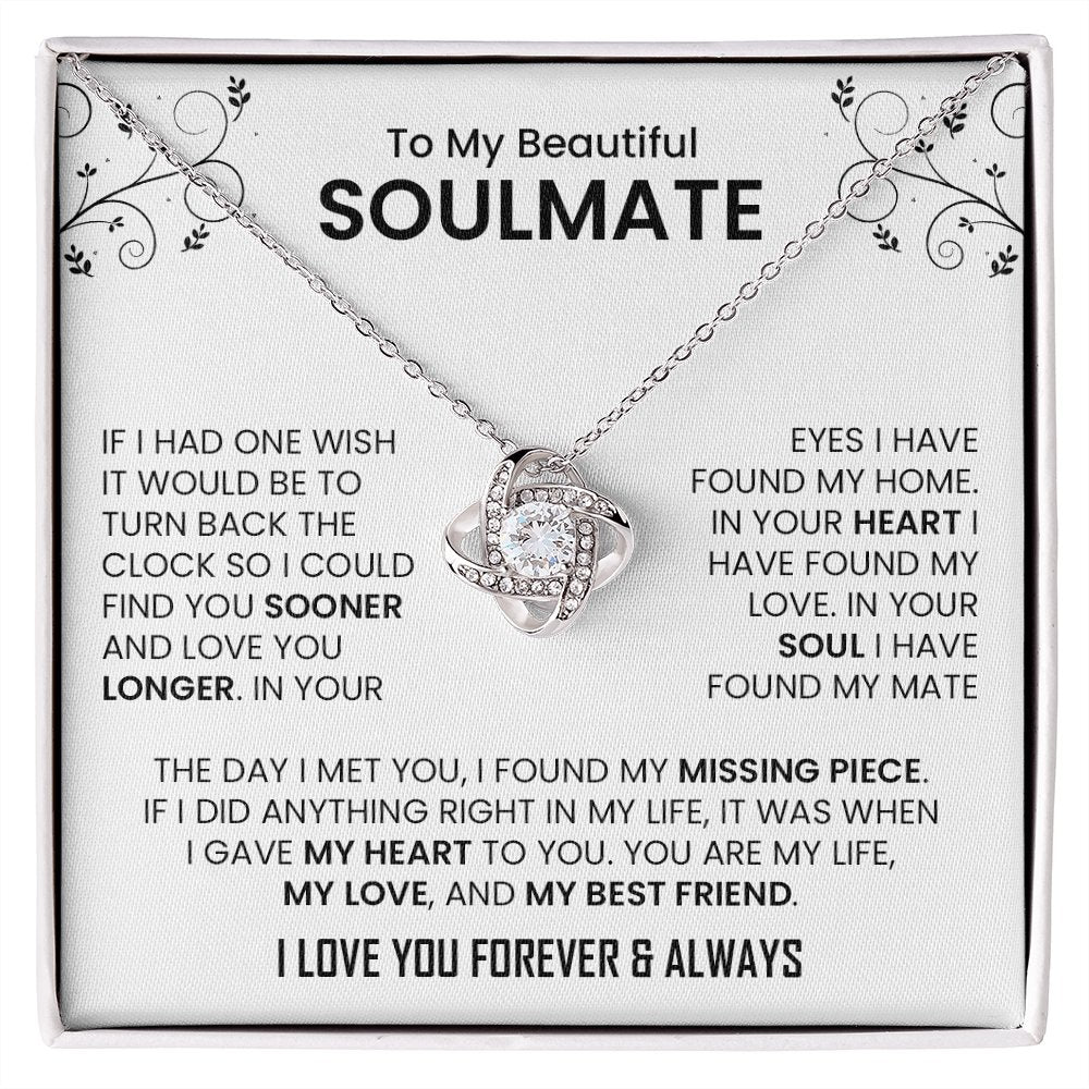 To My Beautiful Soulmate | The Day I Met You (Love Knot Necklace) | Jewelry | C30011TG, C30011TR, lx-C30011, PB23-WOOD, PROD-2242092, PT-922, TNM-1, USER-43062 | TageUnlimited