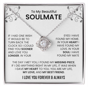 To My Beautiful Soulmate | The Day I Met You (Love Knot Necklace) | Jewelry | C30011TG, C30011TR, lx-C30011, PB23-WOOD, PROD-2242092, PT-922, TNM-1, USER-43062 | TageUnlimited