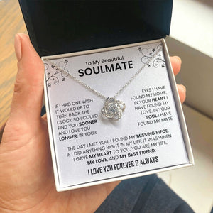To My Beautiful Soulmate | The Day I Met You (Love Knot Necklace) | Jewelry | C30011TG, C30011TR, lx-C30011, PB23-WOOD, PROD-2242092, PT-922, TNM-1, USER-43062 | TageUnlimited