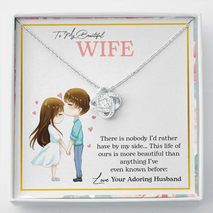 To My Beautiful Wife | There Is Nobody I'd Rather Have By My Side | Jewelry | C30011TG, C30011TR, lx-C30011, PB23-WOOD, PROD-2247979, PT-922, TNM-1, USER-43062 | TageUnlimited