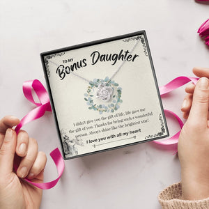 To My Bonus Daughter | Always Shine Like The Brightest Star ❤️✨ | Jewelry | C30011TG, C30011TR, lx-C30011, PB23-WOOD, PROD-1916865, PT-922, TNM-1, USER-43062 | TageUnlimited