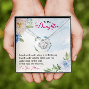 To My Daughter | Go Even Further Than I Could 💕🌺 | Jewelry | C30011TG, C30011TR, lx-C30011, PB23-WOOD, PROD-1883891, PT-922, TNM-1, USER-43062 | TageUnlimited