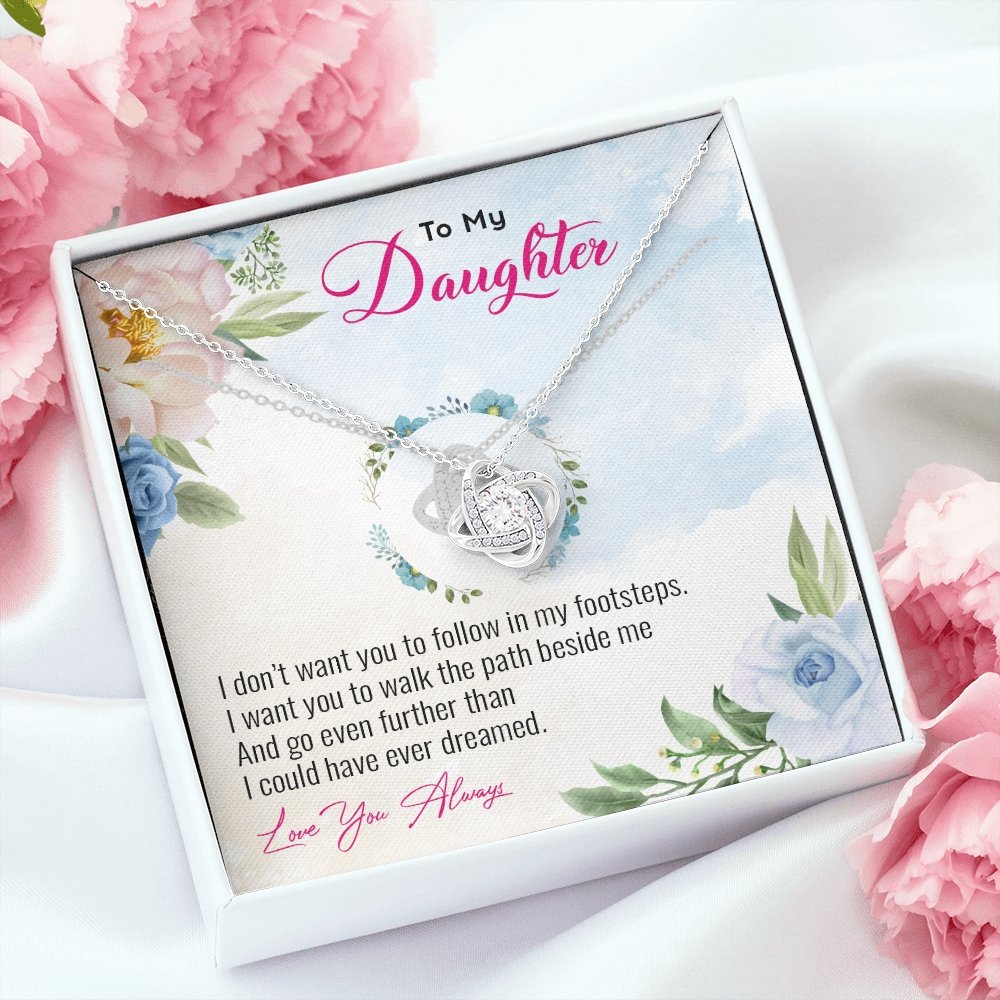 To My Daughter | Go Even Further Than I Could 💕🌺 | Jewelry | C30011TG, C30011TR, lx-C30011, PB23-WOOD, PROD-1883891, PT-922, TNM-1, USER-43062 | TageUnlimited
