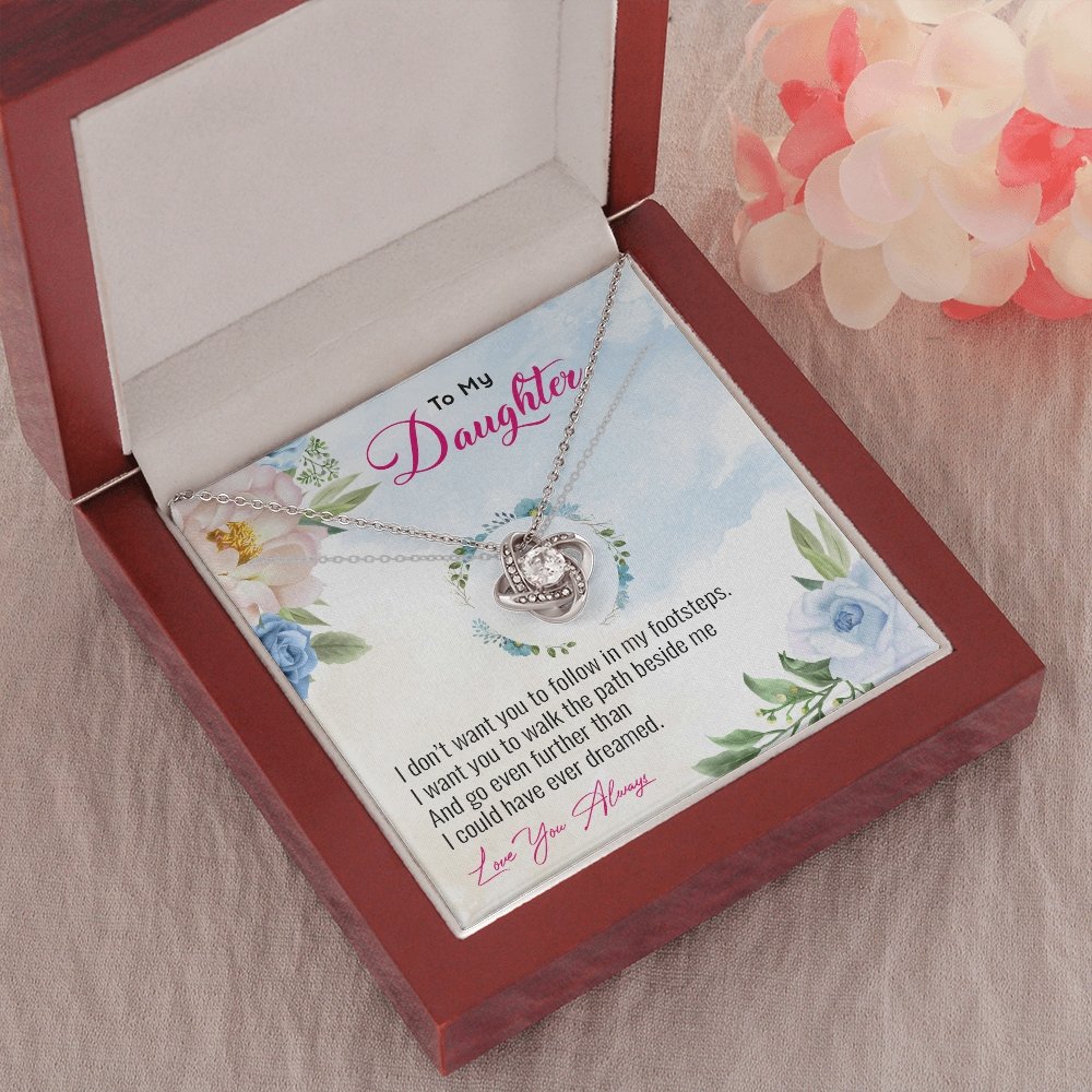 To My Daughter | Go Even Further Than I Could 💕🌺 | Jewelry | C30011TG, C30011TR, lx-C30011, PB23-WOOD, PROD-1883891, PT-922, TNM-1, USER-43062 | TageUnlimited