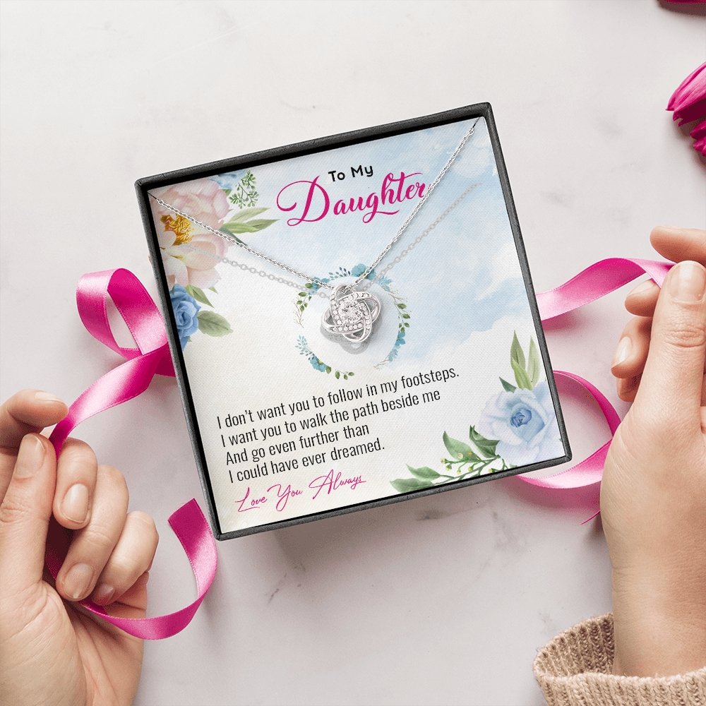 To My Daughter | Go Even Further Than I Could 💕🌺 | Jewelry | C30011TG, C30011TR, lx-C30011, PB23-WOOD, PROD-1883891, PT-922, TNM-1, USER-43062 | TageUnlimited
