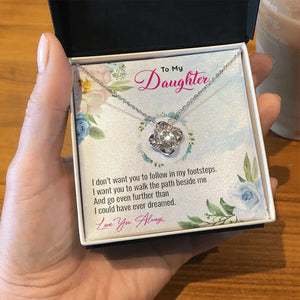 To My Daughter | Go Even Further Than I Could 💕🌺 | Jewelry | C30011TG, C30011TR, lx-C30011, PB23-WOOD, PROD-1883891, PT-922, TNM-1, USER-43062 | TageUnlimited