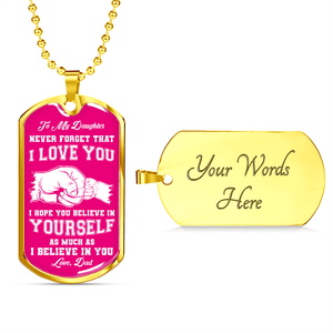To My Daughter | Never Forget 💕 | Jewelry | A1014T, A1014TG, G007T, G007TG, lx-G007, PROD-1941900, PT-133, TNM-1, USER-43062 | TageUnlimited
