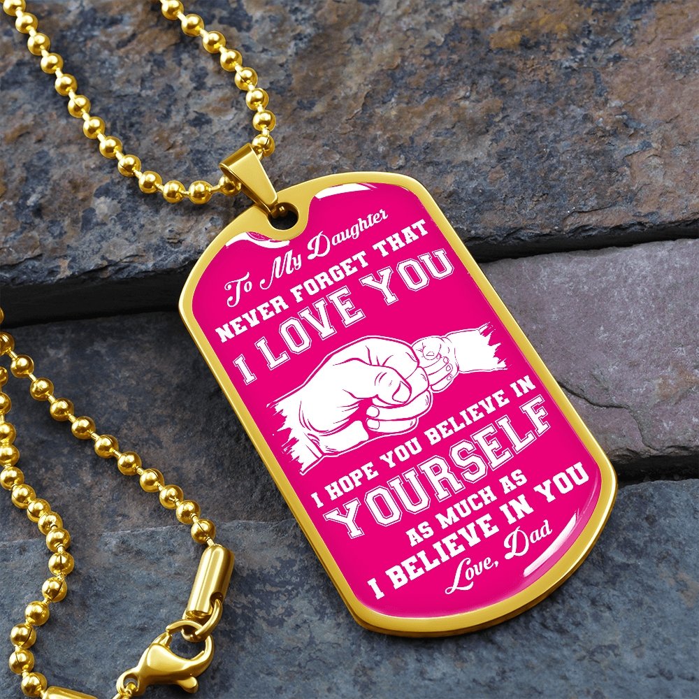 To My Daughter | Never Forget 💕 | Jewelry | A1014T, A1014TG, G007T, G007TG, lx-G007, PROD-1941900, PT-133, TNM-1, USER-43062 | TageUnlimited
