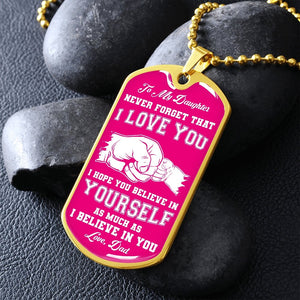 To My Daughter | Never Forget 💕 | Jewelry | A1014T, A1014TG, G007T, G007TG, lx-G007, PROD-1941900, PT-133, TNM-1, USER-43062 | TageUnlimited