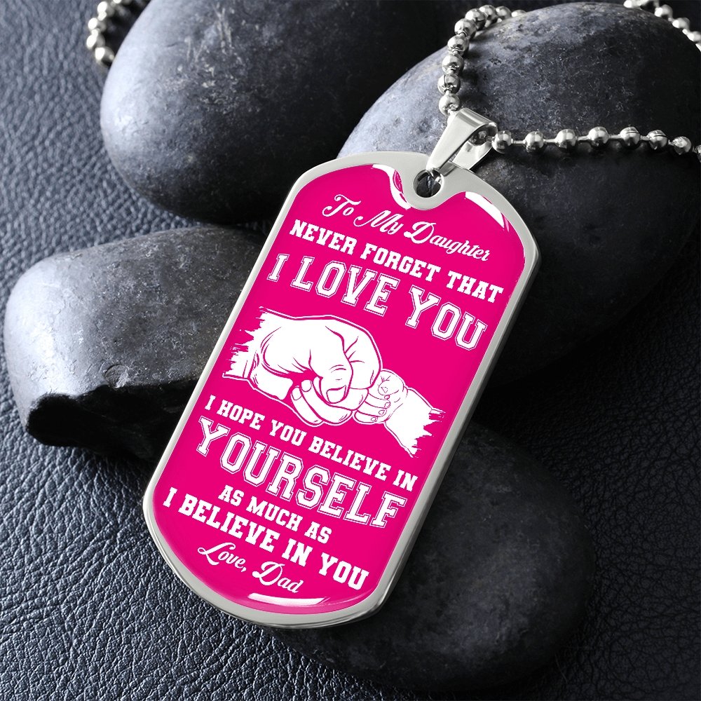 To My Daughter | Never Forget 💕 | Jewelry | A1014T, A1014TG, G007T, G007TG, lx-G007, PROD-1941900, PT-133, TNM-1, USER-43062 | TageUnlimited