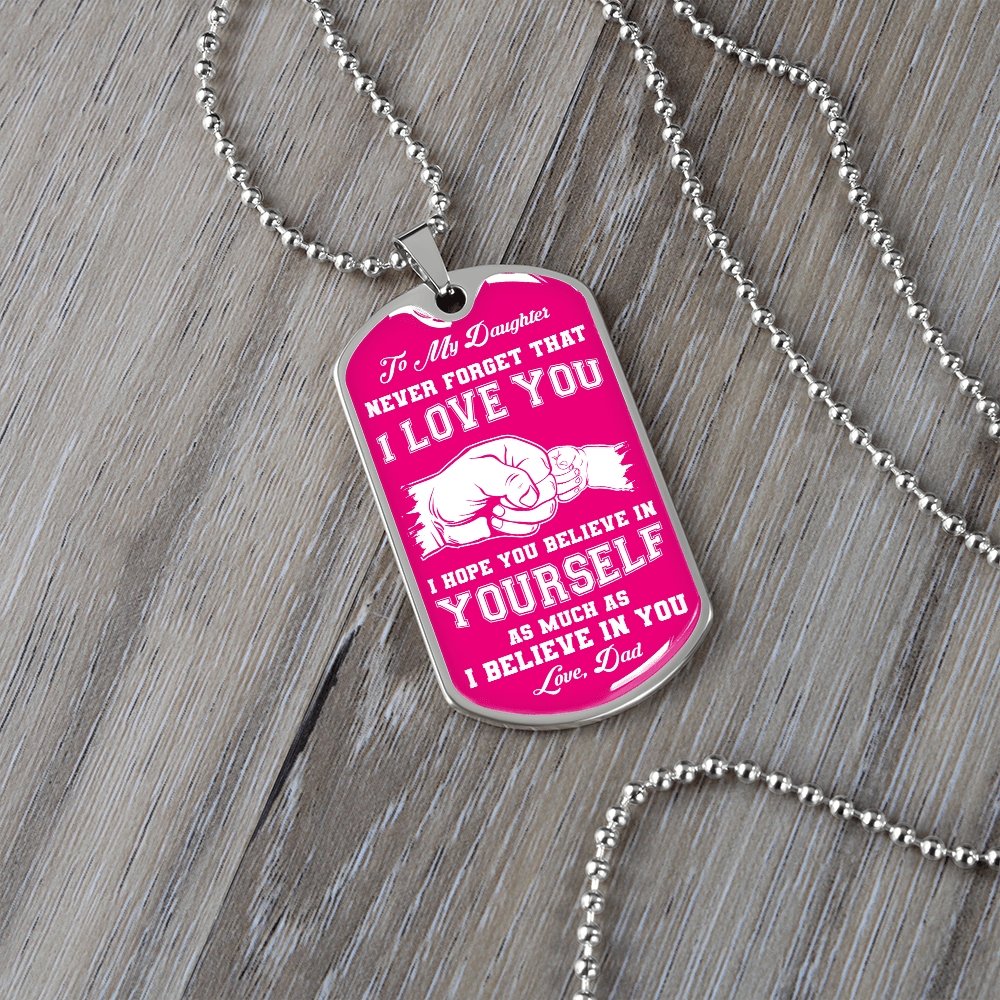 To My Daughter | Never Forget 💕 | Jewelry | A1014T, A1014TG, G007T, G007TG, lx-G007, PROD-1941900, PT-133, TNM-1, USER-43062 | TageUnlimited