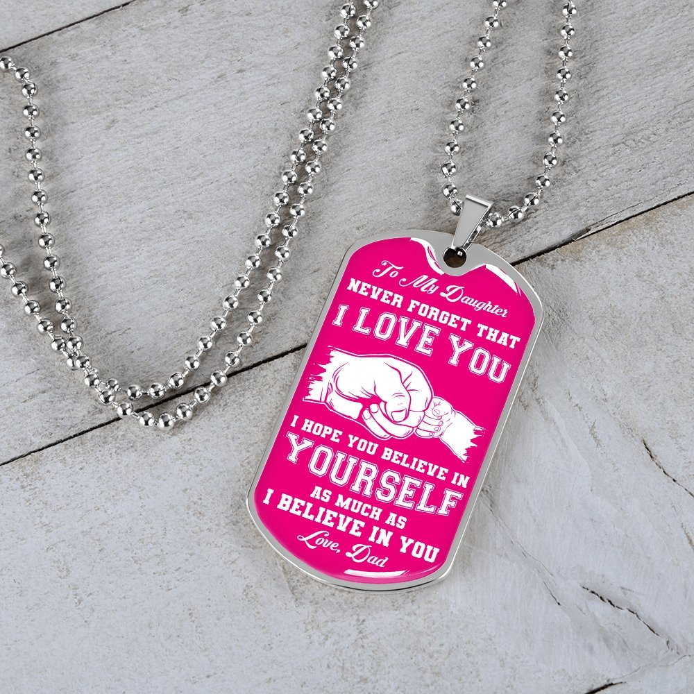 To My Daughter | Never Forget 💕 | Jewelry | A1014T, A1014TG, G007T, G007TG, lx-G007, PROD-1941900, PT-133, TNM-1, USER-43062 | TageUnlimited