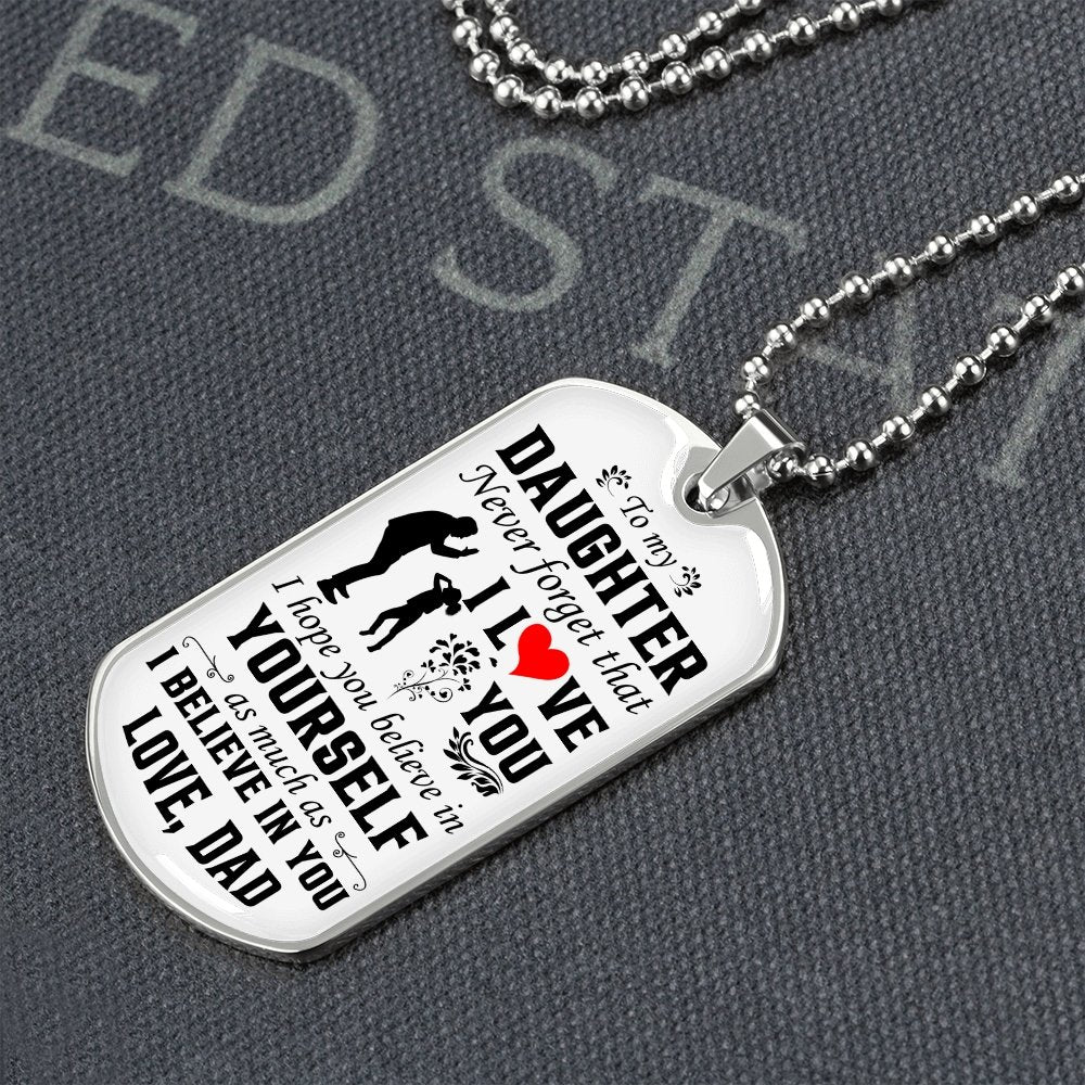 To My Daughter | Never Forget That I Love You ❤️ | Jewelry | A1014T, A1014TG, G007T, G007TG, lx-G007, PROD-1942846, PT-133, TNM-1, USER-43062 | TageUnlimited