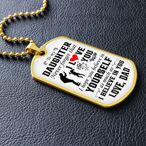 To My Daughter | Never Forget That I Love You ❤️ | Jewelry | A1014T, A1014TG, G007T, G007TG, lx-G007, PROD-1942846, PT-133, TNM-1, USER-43062 | TageUnlimited
