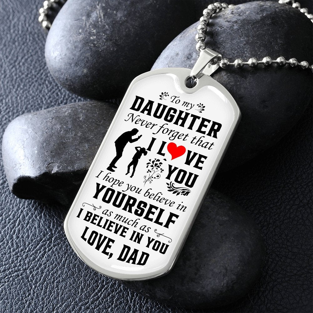 To My Daughter | Never Forget That I Love You ❤️ | Jewelry | A1014T, A1014TG, G007T, G007TG, lx-G007, PROD-1942846, PT-133, TNM-1, USER-43062 | TageUnlimited
