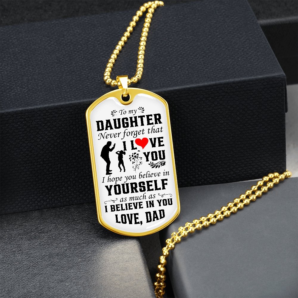 To My Daughter | Never Forget That I Love You ❤️ | Jewelry | A1014T, A1014TG, G007T, G007TG, lx-G007, PROD-1942846, PT-133, TNM-1, USER-43062 | TageUnlimited