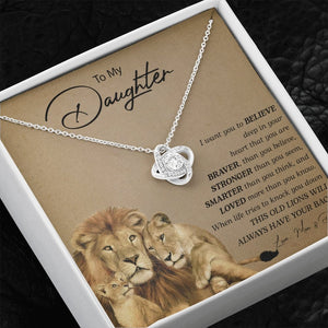 To My Daughter | You Are Braver (Love Knot Necklace) | Jewelry | C30011TG, C30011TR, lx-C30011, PB23-WOOD, PROD-2252275, PT-922, TNM-1, USER-43062 | TageUnlimited
