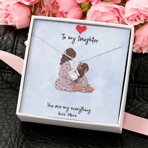 To My Daughter | You Are My Everything ❤️🎀 | Jewelry | C30084TG, C30084TR, lx-C30084, PB23-WOOD, PROD-1860025, PT-930, TNM-1, USER-43062 | TageUnlimited
