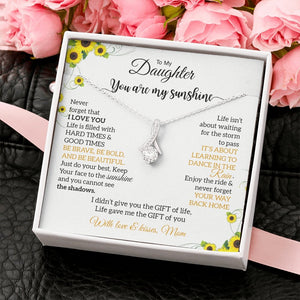 To My Daughter | You Are My Sunshine 💛🌻 | Jewelry | C30084TG, C30084TR, lx-C30084, PB23-WOOD, PROD-1879794, PT-930, TNM-1, USER-43062 | TageUnlimited