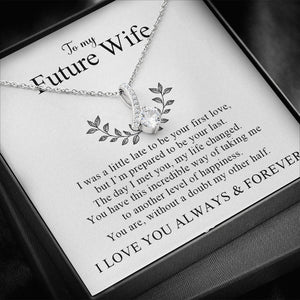 To My Future Wife | Always & Forever 💓💎 | Jewelry | C30084TG, C30084TR, lx-C30084, PB23-WOOD, PROD-1582962, PT-930, TNM-1, USER-43062, WARRANTY-UPSELL | TageUnlimited