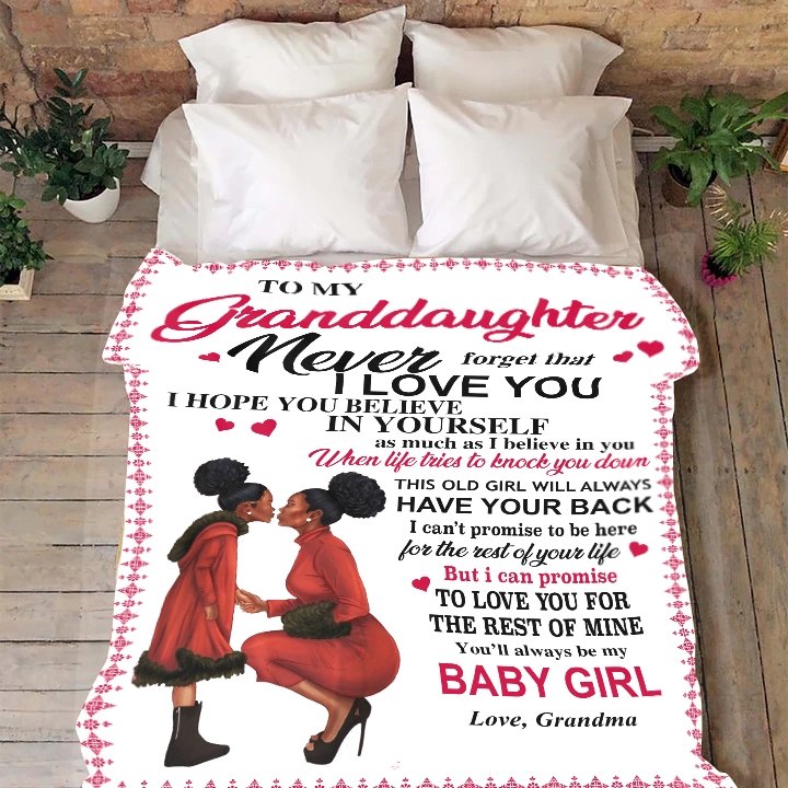 To My Granddaughter You'll Always Be My Baby Girl Blanket. | Blanket | TageUnlimited