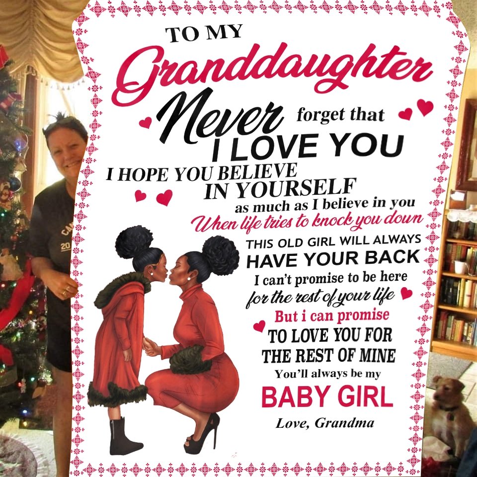 To My Granddaughter You'll Always Be My Baby Girl Blanket. | Blanket | TageUnlimited
