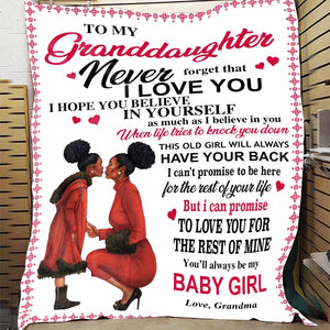 To My Granddaughter You'll Always Be My Baby Girl Blanket. | Blanket | TageUnlimited