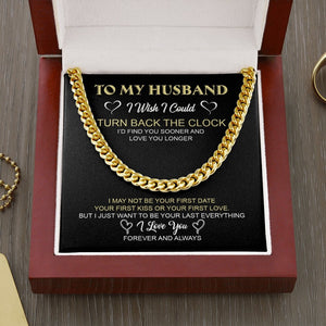 To My Husband | Your Last Everything ❤️⌛ | Jewelry | C30184T, C30184TG, lx-C30184, PB23-WOOD, PROD-1818520, PT-1772, USER-43062 | TageUnlimited