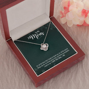 To My Mom | I Do Love You ❤️❤️❤️( Love Knot Necklace) | Jewelry | C30011TG, C30011TR, lx-C30011, PB23-WOOD, PROD-1879214, PT-922, TNM-1, USER-43062 | TageUnlimited