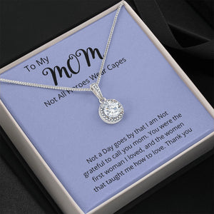 TO MY MOM | NOT ALL HEROES WEAR CAPES | Jewelry | C30187TR, lx-C30187, PB23-WOOD, PROD-2025601, PT-2646, TNM-1, USER-43062 | TageUnlimited