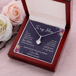To My Mom | Thank You For The Love And Support | Jewelry | C30084TG, C30084TR, lx-C30084, PB23-WOOD, PROD-2052091, PT-930, TNM-1, USER-43062 | TageUnlimited