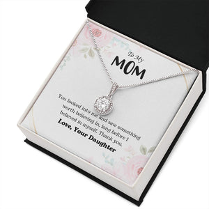 To My Mom | You Looked Into Me | Jewelry | C30187TR, lx-C30187, PB23-WOOD, PROD-2059242, PT-2646, TNM-1, USER-43062 | TageUnlimited