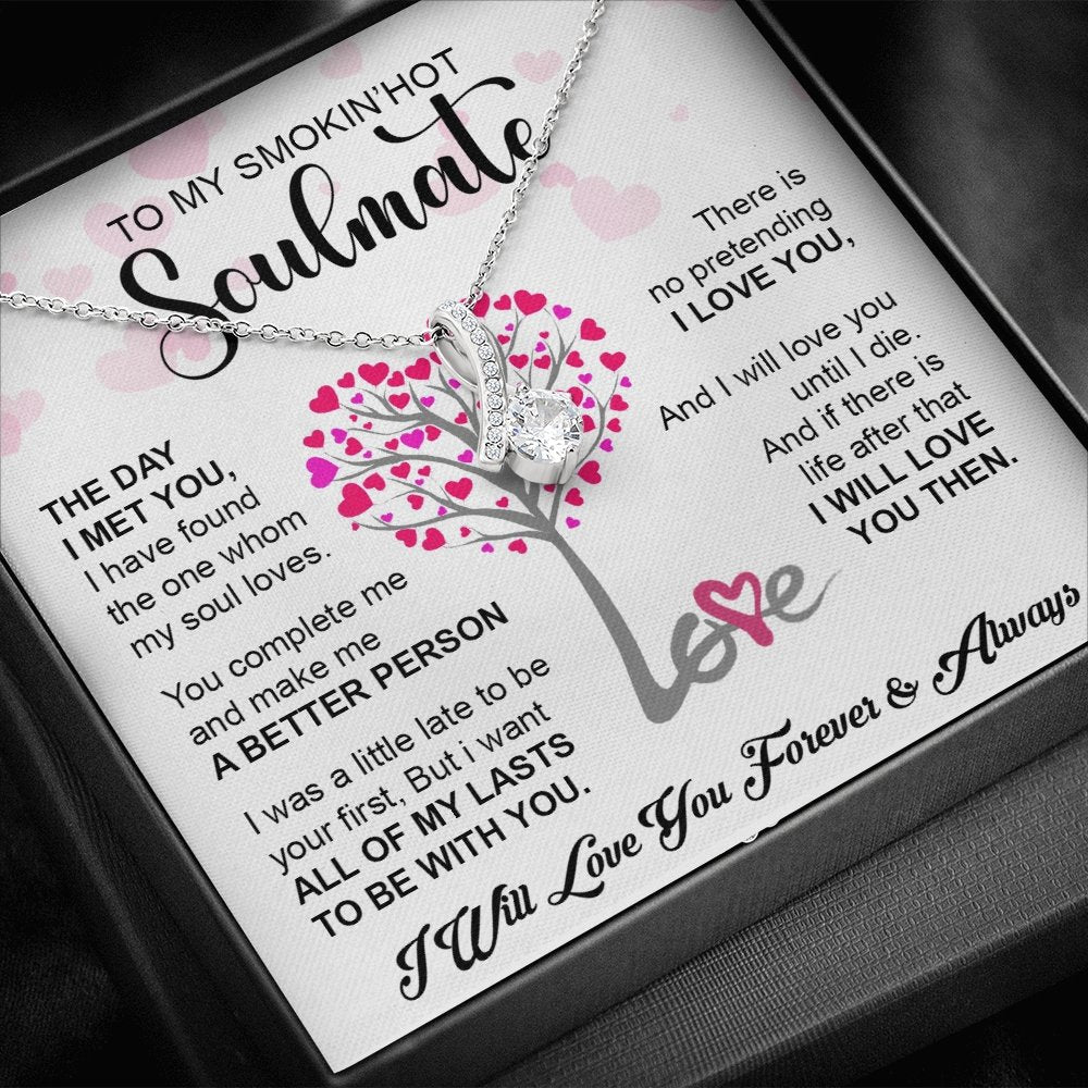 To My Smokin' Hot Soulmate | Forever & Always 💖💖 | Jewelry | C30084TG, C30084TR, lx-C30084, PB23-WOOD, PROD-1786864, PT-930, TNM-1, USER-43062 | TageUnlimited