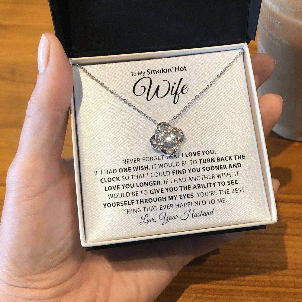 To My Smokin Hot Wife | Will Love You Longer 💖🔥 | Jewelry | C30011TG, C30011TR, lx-C30011, PB23-WOOD, PROD-1600473, PT-922, TNM-1, USER-43062 | TageUnlimited